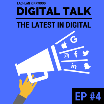 Digital Talk marketing podcast episode four.