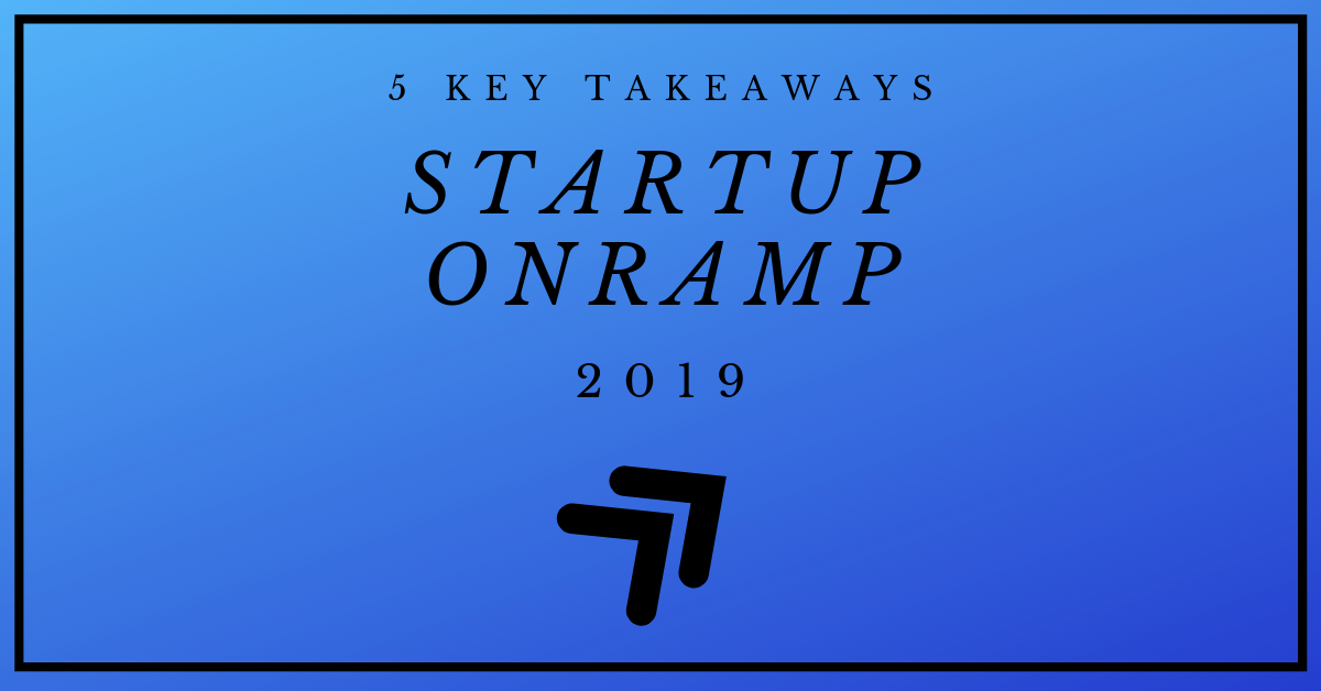 Startup Onramp Brisbane course summary by Lachlan Kirkwood.