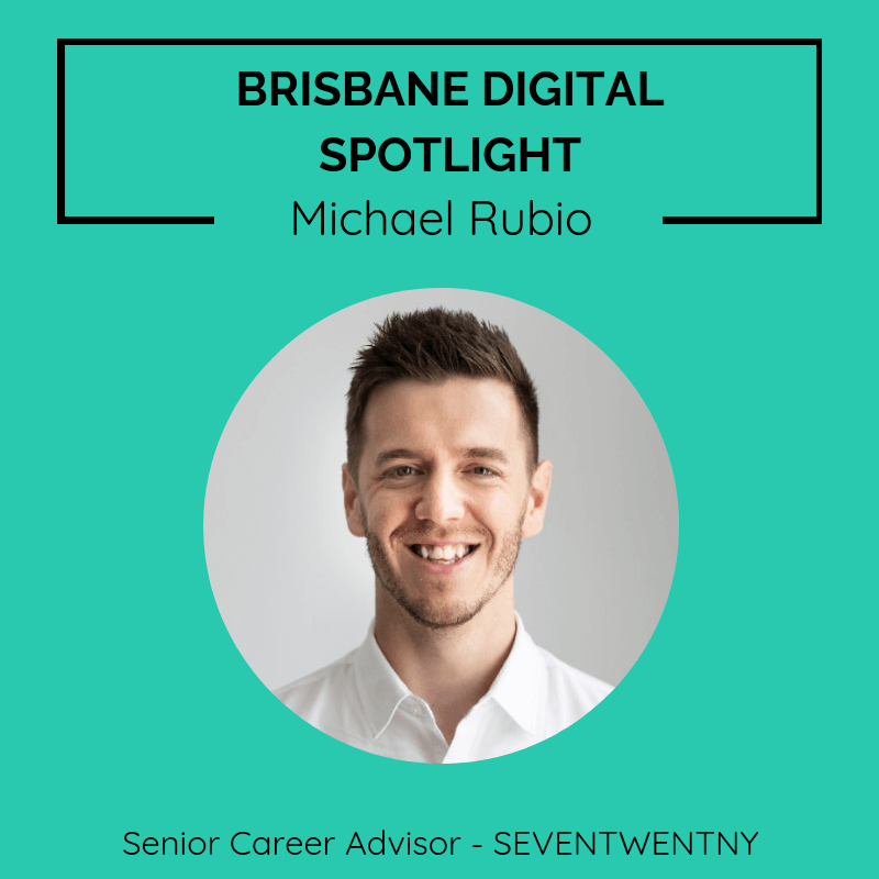 Brisbane digital spotlight thumbnail image for Digital Marketing Recruiter, Michael Rubio.